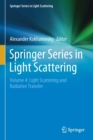 Image for Springer Series in Light Scattering : Volume 4: Light Scattering and Radiative Transfer