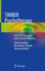 Image for TIMBER psychotherapy: for PTSD, depression and traumatic psychosis