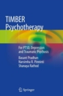 Image for TIMBER Psychotherapy : For PTSD, Depression and Traumatic Psychosis