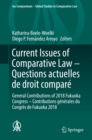 Image for Current Issues of Comparative Law: General Contributions of 2018 Fukuoka Congress