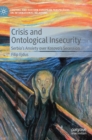 Image for Crisis and Ontological Insecurity