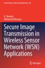 Image for Secure Image Transmission in Wireless Sensor Network (WSN) Applications