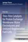 Image for Thin-Film Catalysts for Proton Exchange Membrane Water Electrolyzers and Unitized Regenerative Fuel Cells