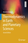 Image for Thermodynamics in Earth and Planetary Sciences