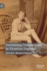 Image for Swimming Communities in Victorian England