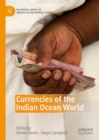 Image for Currencies of the Indian Ocean World