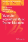 Image for Visions for Intercultural Music Teacher Education