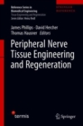 Image for Peripheral Nerve Tissue Engineering and Regeneration