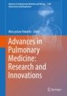 Image for Advances in Pulmonary Medicine: Research and Innovations