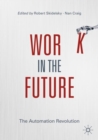 Image for Work in the Future: The Automation Revolution
