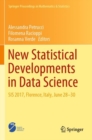 Image for New Statistical Developments in Data Science : SIS 2017, Florence, Italy, June 28-30