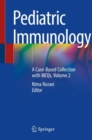 Image for Pediatric Immunology : A Case-Based Collection with MCQs, Volume 2