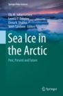 Image for Sea Ice in the Arctic: Past, Present and Future