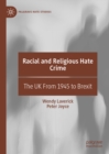Image for Racial and religious hate crime: the UK from 1945 to Brexit