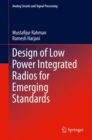 Image for Design of Low Power Integrated Radios for Emerging Standards
