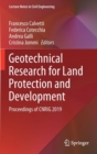 Image for Geotechnical Research for Land Protection and Development : Proceedings of CNRIG 2019