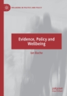 Image for Evidence, Policy and Wellbeing