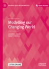 Image for Modelling our changing world