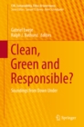 Image for Clean, green and responsible?: soundings from down under