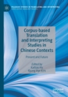 Image for Corpus-based Translation and Interpreting Studies in Chinese Contexts