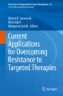 Image for Current applications for overcoming resistance to targeted therapies