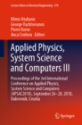 Image for Applied Physics, System Science and Computers Iii: Proceedings of the 3rd International Conference On Applied Physics, System Science and Computers (Apsac2018), September 26-28, 2018, Dubrovnik, Croatia : 574