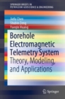 Image for Borehole Electromagnetic Telemetry System