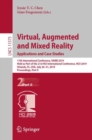 Image for Virtual, Augmented and Mixed Reality. Applications and Case Studies