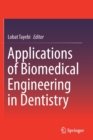 Image for Applications of Biomedical Engineering in Dentistry