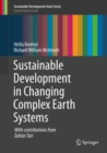 Image for Sustainable Development in Changing Complex Earth Systems