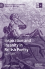 Image for Inspiration and insanity in British poetry  : 1825-1855