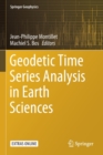 Image for Geodetic Time Series Analysis in Earth Sciences