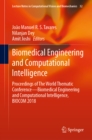 Image for Biomedical engineering and computational intelligence: proceedings of the World Thematic Conference--Biomedical Engineering and Computational Intelligence, BIOCOM 2018
