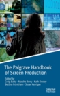 Image for The Palgrave Handbook of Screen Production