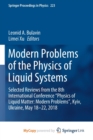 Image for Modern Problems of the Physics of Liquid Systems