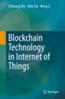 Image for Blockchain technology in Internet of Things