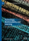 Image for Technology, multimodality and learning  : analyzing meaning across scales