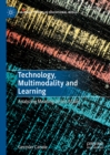 Image for Technology, multimodality and learning: analyzing meaning across scales