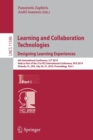 Image for Learning and Collaboration Technologies. Designing Learning Experiences