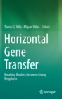 Image for Horizontal Gene Transfer : Breaking Borders Between Living Kingdoms