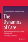 Image for Dynamics of Care: Understanding People Flows in Health and Social Care
