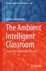 Image for The Ambient Intelligent Classroom