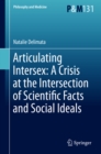 Image for Articulating Intersex: A Crisis at the Intersection of Scientific Facts and Social Ideals : 131
