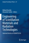 Image for Engineering of Scintillation Materials and Radiation Technologies : Selected Articles  of ISMART2018