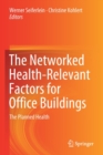 Image for The Networked Health-Relevant Factors for Office Buildings