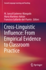Image for Cross-Linguistic Influence: From Empirical Evidence to Classroom Practice