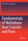 Image for Fundamentals of Multiphase Heat Transfer and Flow