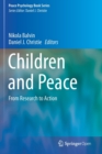 Image for Children and Peace : From Research to Action