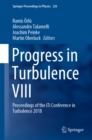 Image for Progress in turbulence VIII: proceedings of the iTi Conference in Turbulence 2018 : volume 226