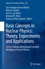 Image for Basic concepts in nuclear physics: theory, experiments and applications : 2018 La Rabida International Scientific Meeting on Nuclear Physics